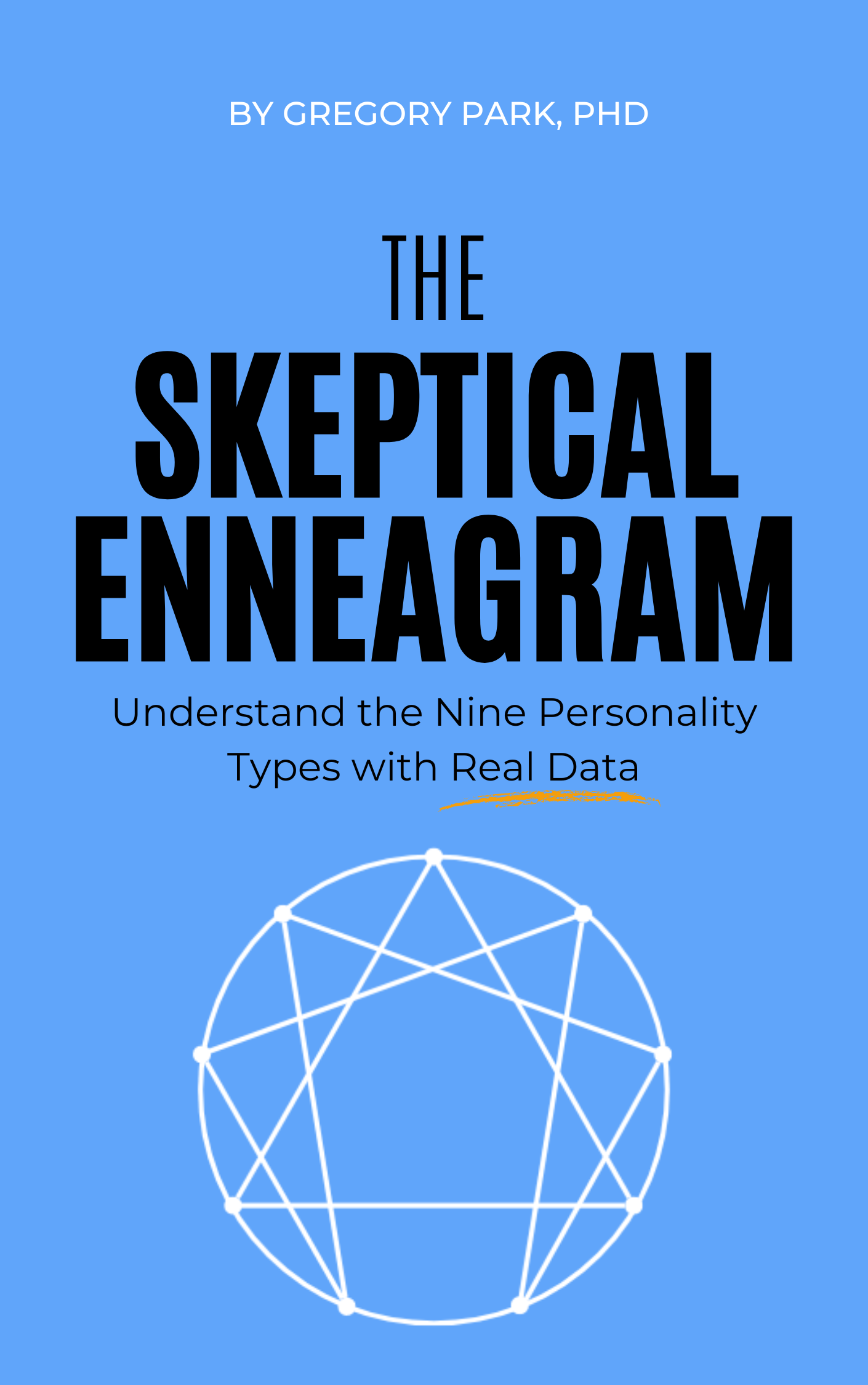 The working book cover of The Skeptical Enneagram.